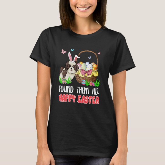 Found Them All Happy Easter Bunny Shih Tzu Hunting T-Shirt (Front)