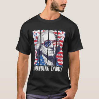 Founding Daddy Long Sleeve T-Shirt