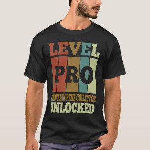 Fountain Pens Collector Pro Unlocked Vintage Style T-Shirt