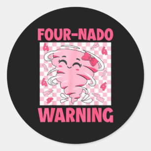 Four 4 Nado Warning Nk Tornado Themed Birthday Gir Classic Round Sticker