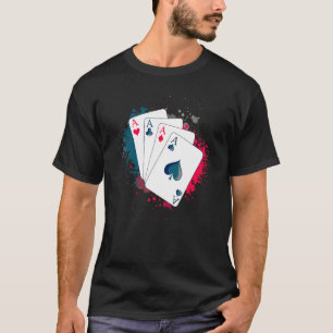 Four Aces Poker Card Casino Texas Holdem Tournamen T-Shirt