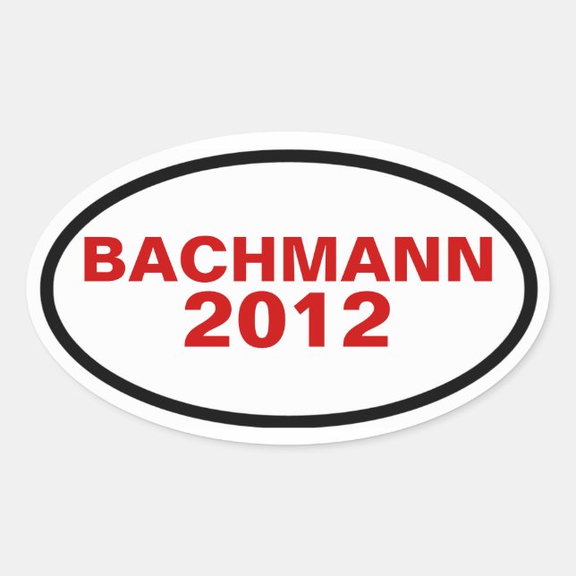 FOUR Bachmann 2012 Oval Sticker (Front)