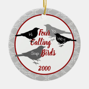 Four Calling Birds - Custom year Ceramic Ornament