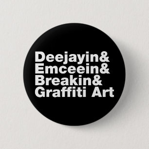 Four Elements of Hip Hop 6 Cm Round Badge