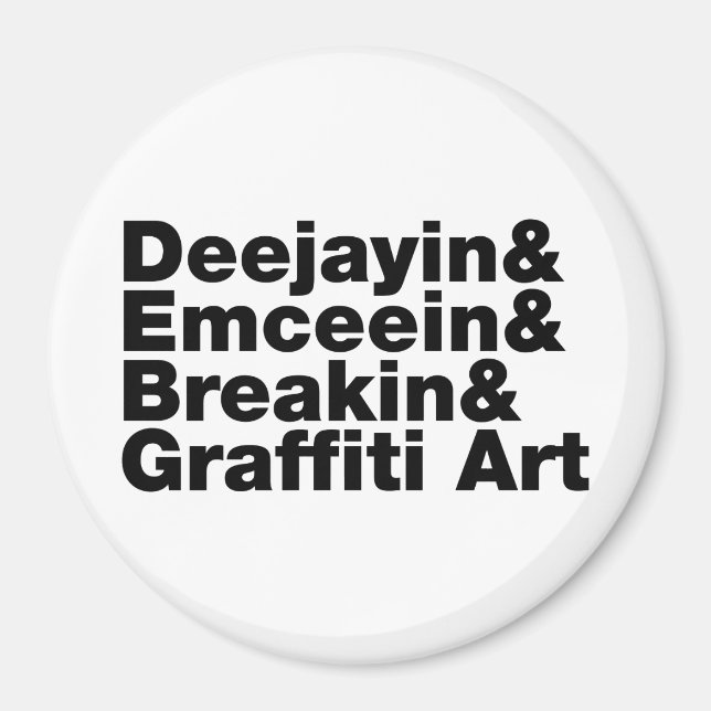 Four Elements of Hip Hop Magnet (Front)