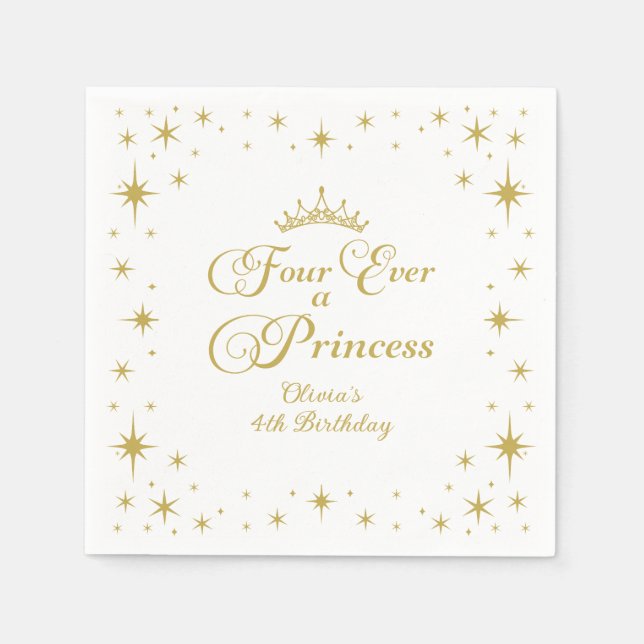 Four Ever a Princess Gold Princess 4th Birthday Napkin (Front)