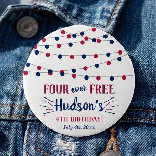 Four Ever Free! 4th Of July 4th Birthday Party 3 Cm Round Badge
