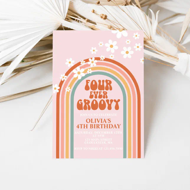 Four Ever Groovy daisy rainbow 4TH birthday Invitation | Zazzle