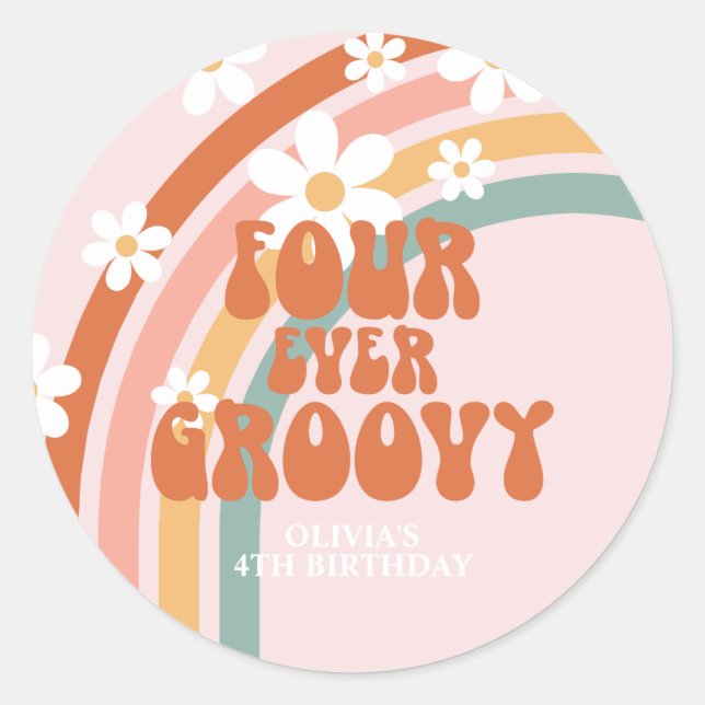 Four Ever Groovy Retro rainbow 4th birthday Classic Round Sticker (Front)