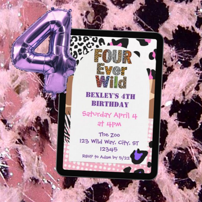 Four Ever Wild Animal Print Girls Birthday Invitation (Creator Uploaded)