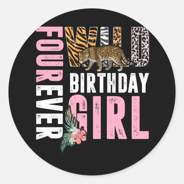 Four Ever Wild Birthday Girls Leopard Animal Classic Round Sticker (Front)