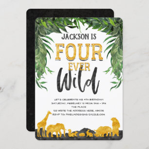 Four ever wild, Jungle safari animal, 4th birthday Invitation