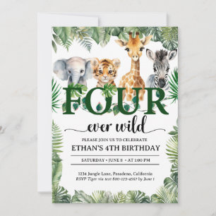 Four Ever Wild Safari Jungle Animals Kids Birthday Invitation