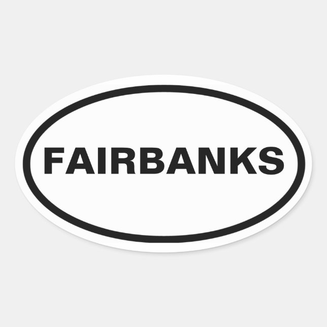 FOUR Fairbanks, Alaska Oval Sticker (Front)