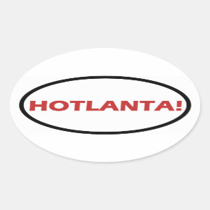 FOUR "HOTLANTA!" OVAL STICKER