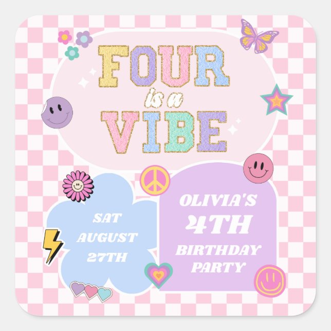 Four Is A Vibe Preppy Patch 4th Birthday Party Square Sticker (Front)