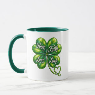 Four Leaf Clover Hope Faith Love Luck Mug