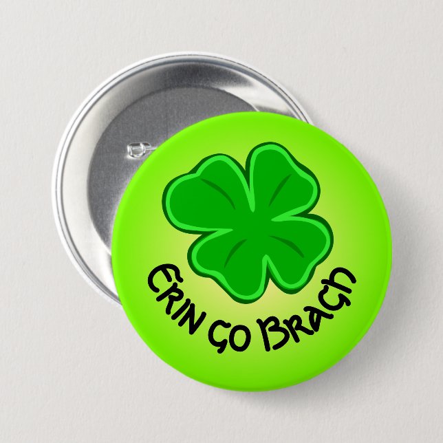 Four Leaf Clover Lucky Shamrock Erin Go Bragh 7.5 Cm Round Badge (Front & Back)