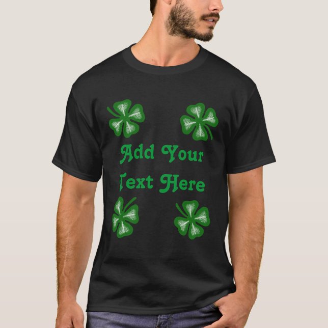 Four Leaf Clovers 2 Custom T-Shirt (Front)