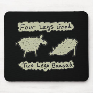Four Legs Good Mouse Pad