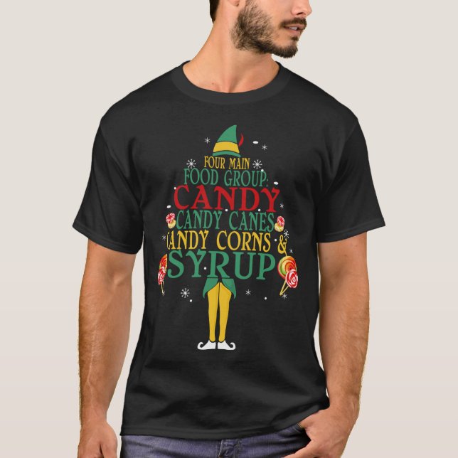 Four Main Foods Candy Canes Syrup Christmas Elf Lo T-Shirt (Front)