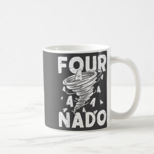 Four Nado Fournado 4th Birthday 4 Years Old Coffee Mug