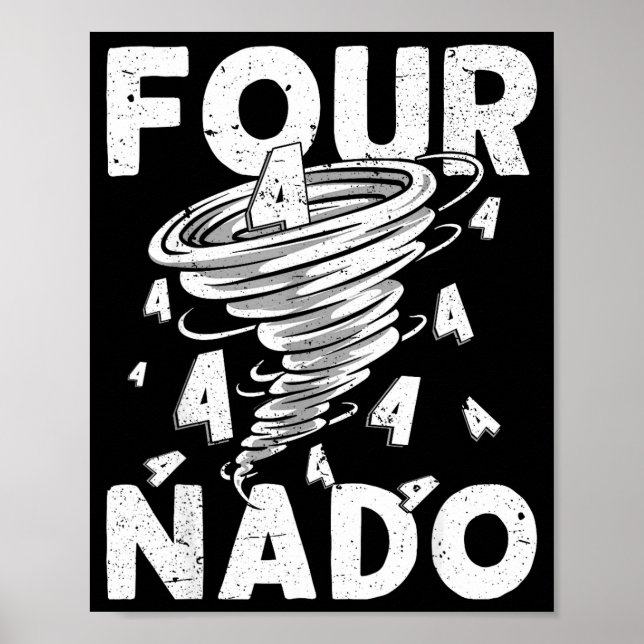 Four Nado Fournado 4th Birthday 4 Years Old  Poster (Front)