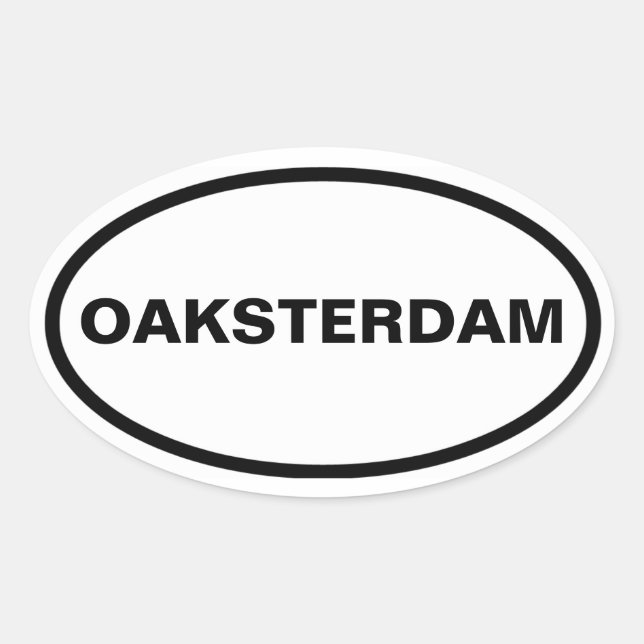 FOUR Oakland "Oaksterdam" Oval Sticker (Front)