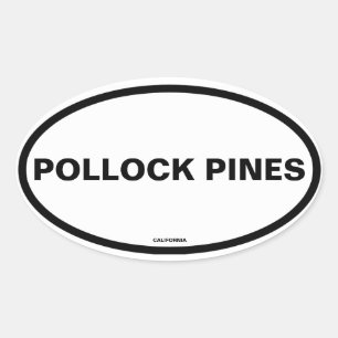 FOUR Pollock Pines Oval Sticker