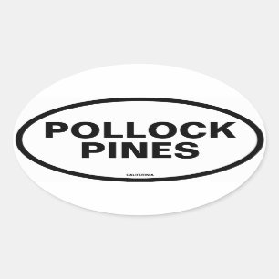 FOUR Pollock Pines Oval Sticker