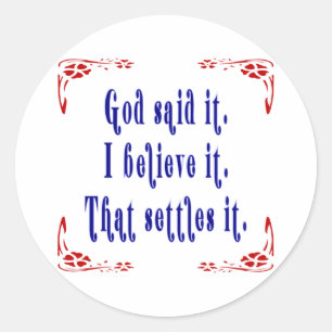 Four Red Flowers God Said It! Classic Round Sticker