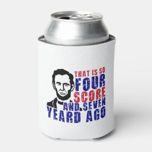 Four Score and Seven Years Ago Can Cooler
