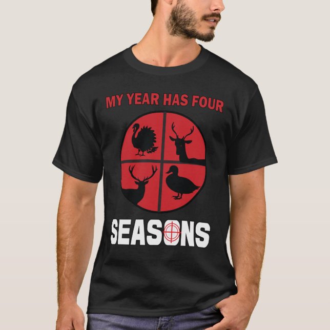 Four Season Animal Hunter Deer Turkey Duck Hunting T-Shirt (Front)