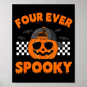 Four Spooky Pumpkin Halloween 4th Birthday Boy 4 Poster
