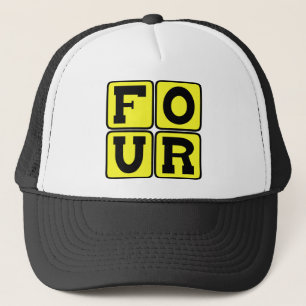 FOUR The Number Square Design Funny Age Years Old Trucker Hat
