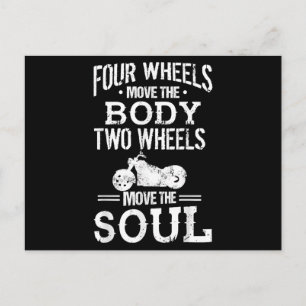 Four Wheels Move the Body Two Wheels Move the Soul Holiday Postcard
