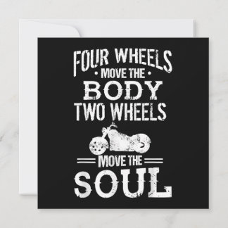 Four Wheels Move the Body Two Wheels Move the Soul Save The Date