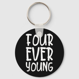 Four Young Simple Funny Pun 4th Birthday Quote Key Ring