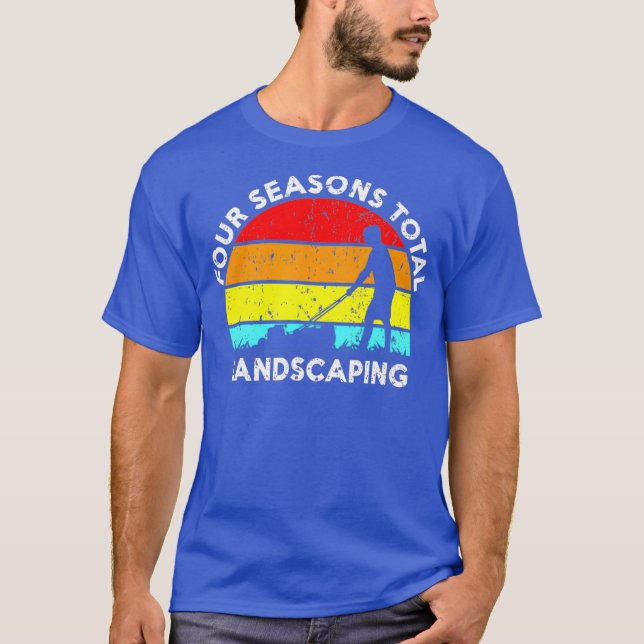 Fourr Seasonns Total Landscaping _38 T-Shirt (Front)