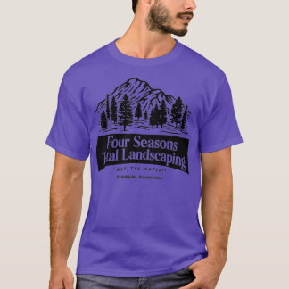 Fourr Seasonns Total Landscaping _40 T-Shirt