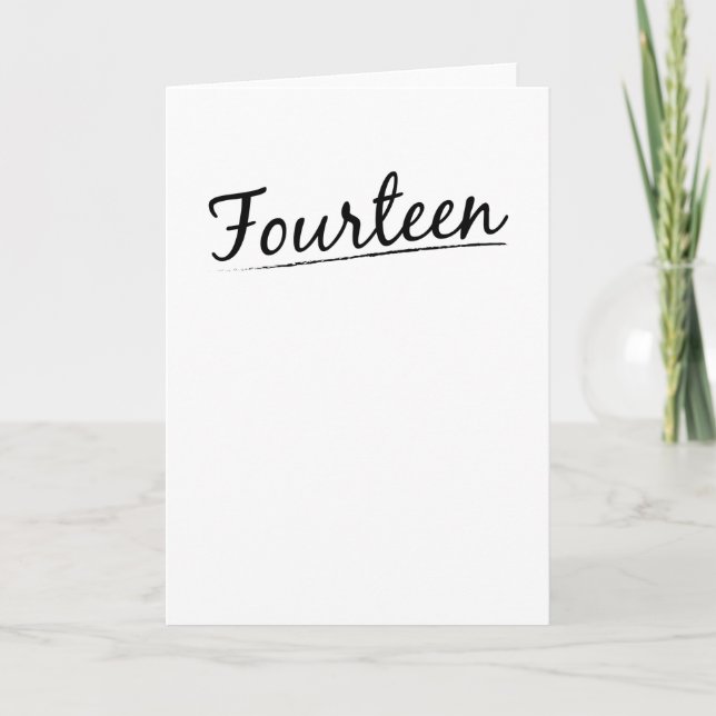 Fourteen Teenagers 14 Birthday 14 Years Card (Front)