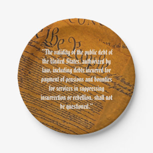 Fourteenth Amendment Public Debt Paper Plate
