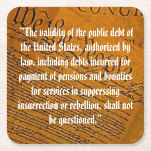 Fourteenth Amendment Public Debt Square Paper Coaster
