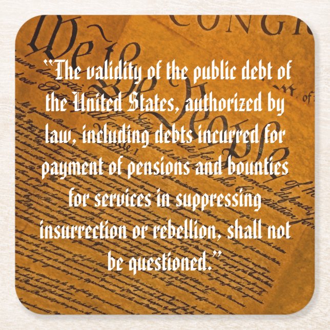 Fourteenth Amendment Public Debt Square Paper Coaster (Front)