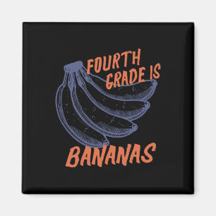 Fourth 4th Grade Teacher Bananas Teacher Kids Back Magnet