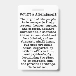 Fourth Amendment-Constitution of the United States ID Badge