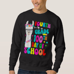 Fourth Grade 100 Days Smarter No Prob Llama Teache Sweatshirt