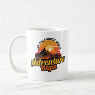 Fourth Grade Adventure 4th Grade Teacher Coffee Mug