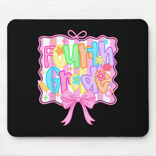 Fourth Grade Back To School Bow Cute Coquette 4th  Mouse Pad (Front)
