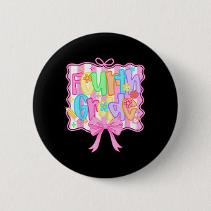 Fourth Grade Ck To School Bow Cute Coquette 4th Gr 6 Cm Round Badge